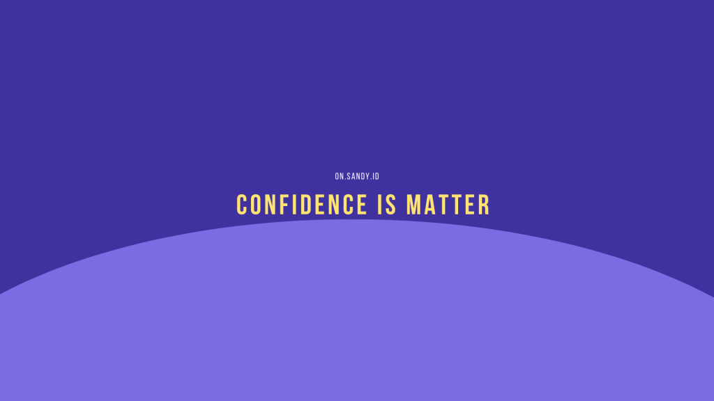 confidence matter